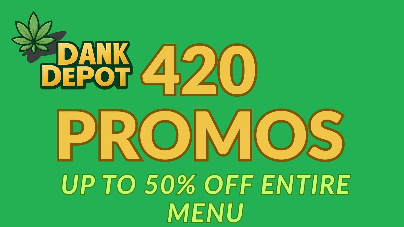 Dank Depot Delivery - Moreno Valley 420 UP TO 50% OFF
