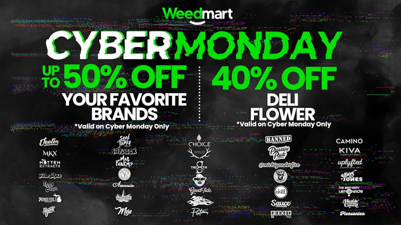 Weedmart - Hamtramck - Detroit Cyber Monday @ Weedmart! Order Online Save $$$