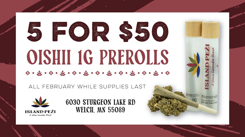 Island Peži Oishii 1g Pre-Rolls 5 for $50!