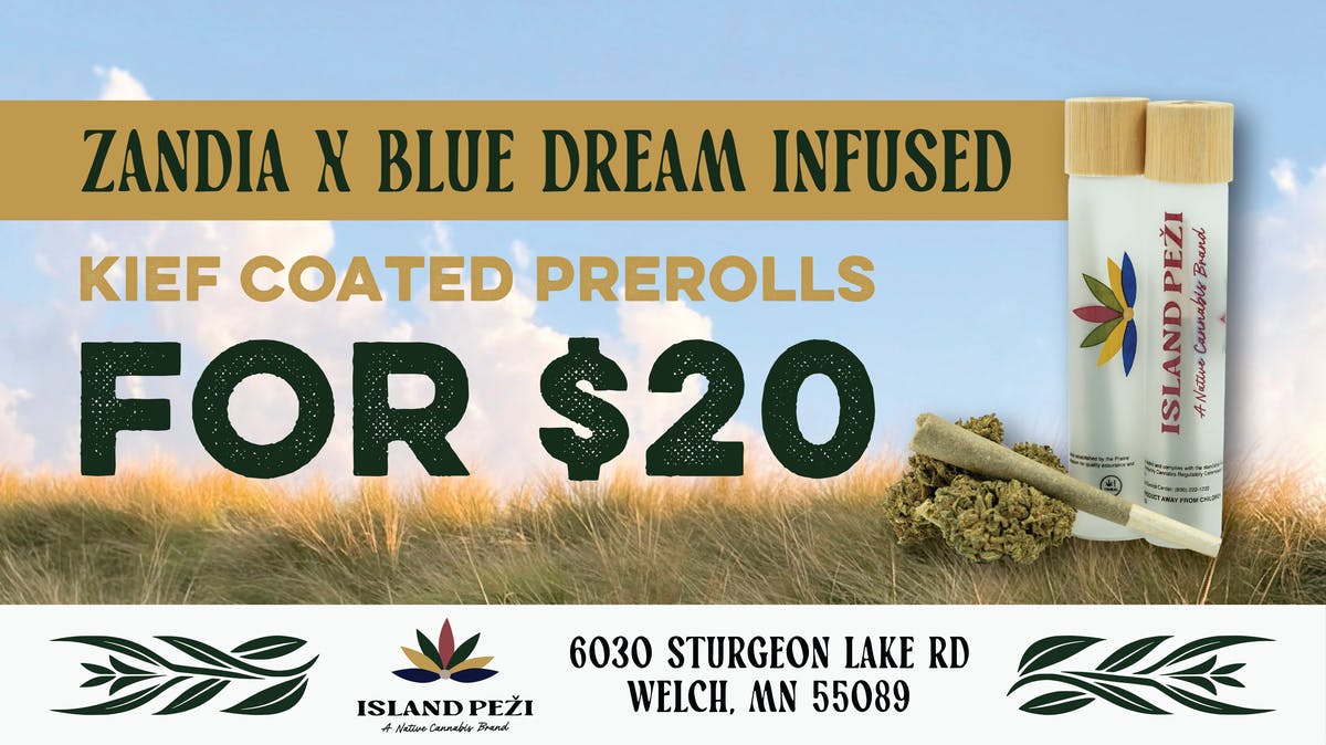 Island Peži Zandia x Blue Dream Infused Prerolls for ONLY $20!