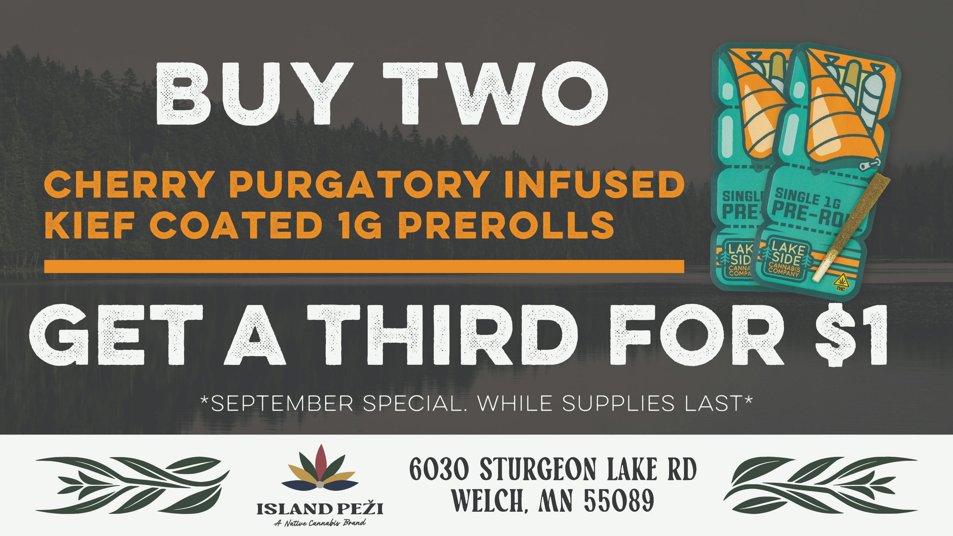 Island Peži Buy 2 Get a 3rd for ONLY $1 on Cherry P. Prerolls!
