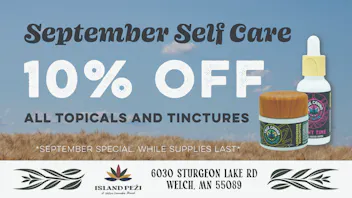 Island Peži 10% OFF ALL Topicals & Tinctures!