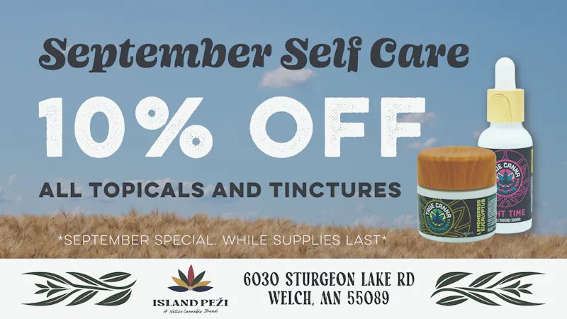 Island Peži 10% OFF ALL Topicals & Tinctures!