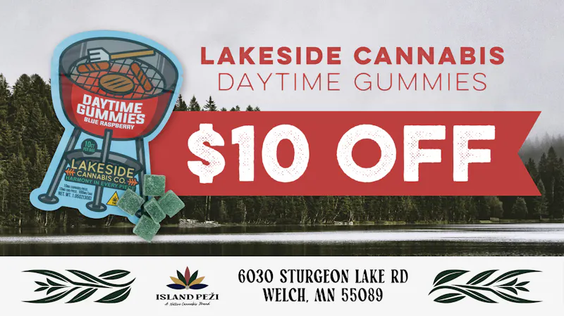 Island Peži $10 OFF Lakeside Cannabis Daytime Gummies!