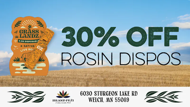 Island Peži 30% OFF ALL Grasslandz Rosin Dispos this October!
