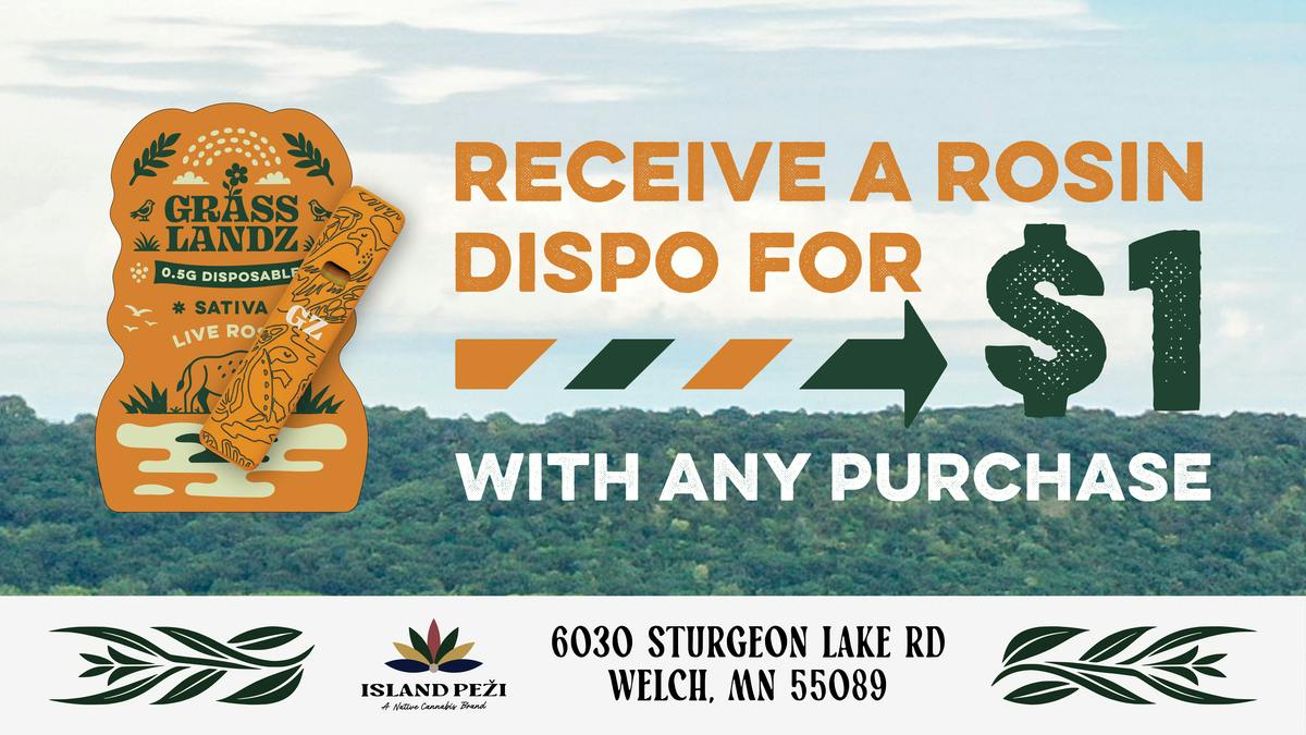 Island Peži $1 Rosin Dispo with EVERY Purchase at Island Peži