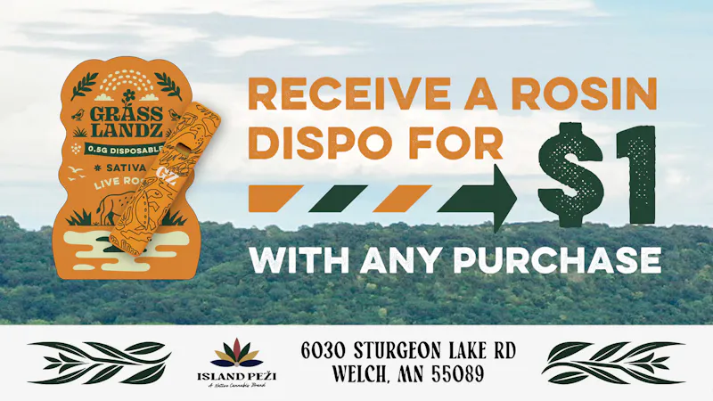 Island Peži $1 Rosin Dispo with EVERY Purchase at Island Peži