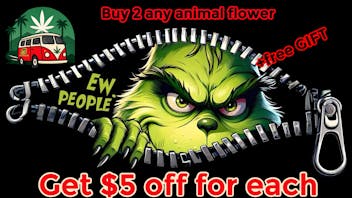 Cannabus Buy 2 any animal flower and get $5off for each