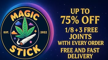 MAGIC STICK UP TO 75% OFF+3 FREE JOINTS+1/8 WITH EVERY ORDER