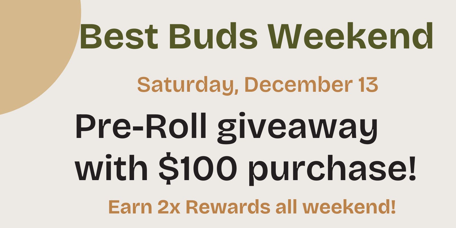 Far & Dotter - Olive Branch Best Buds: Free Pre-Roll with $100 Purchase