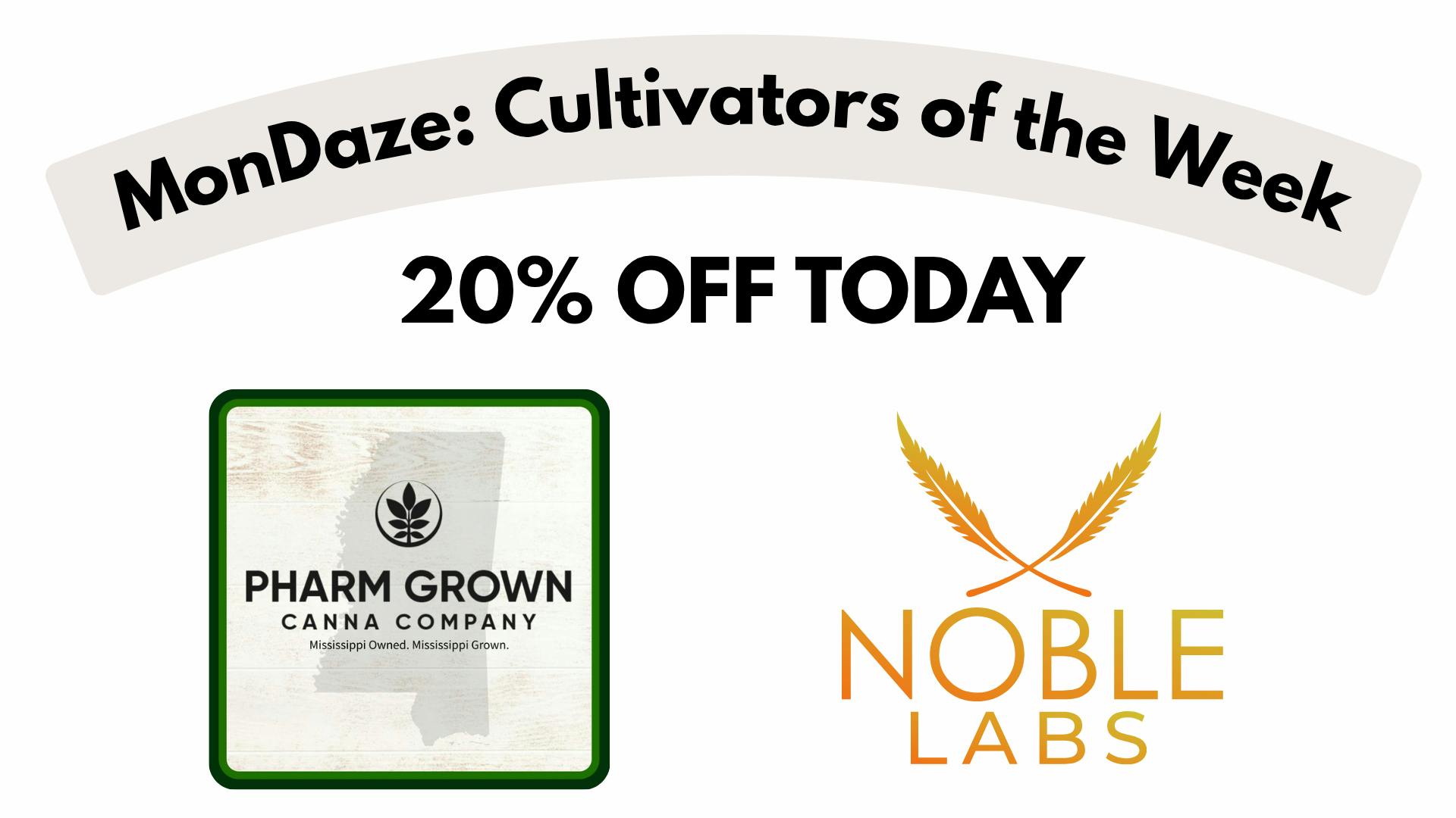 Far & Dotter - Olive Branch MONDAZE: 20% OFF Pharm Grown & Noble Labs