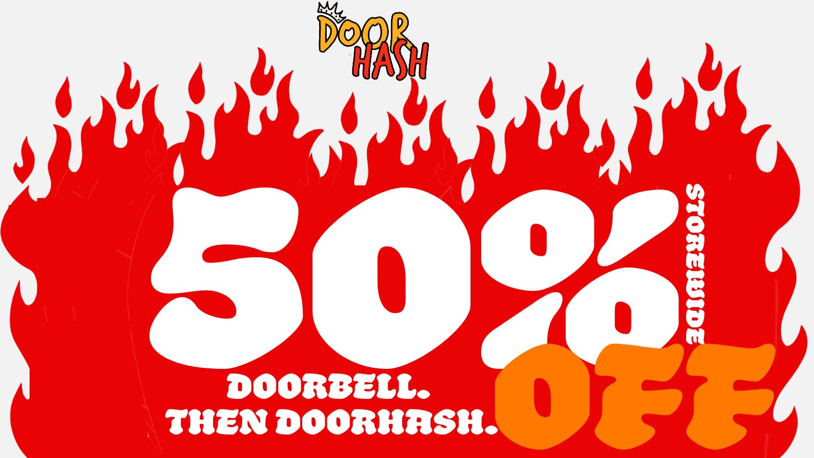 Doorhash - Chula Vista 50% OFF YOUR ORDER AT DOORHASH!