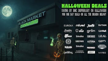 Black Market Cannabis Dispensary Halloween Deals