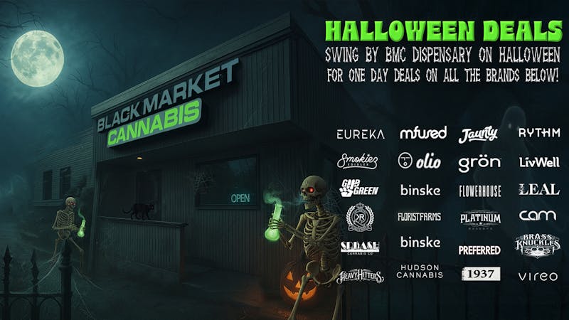 Black Market Cannabis Dispensary Halloween Deals