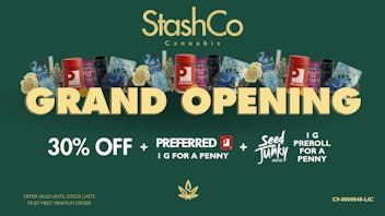 StashCo 30% OFF + PREFERRED G + SEED JUNKY PREROLL FOR .02