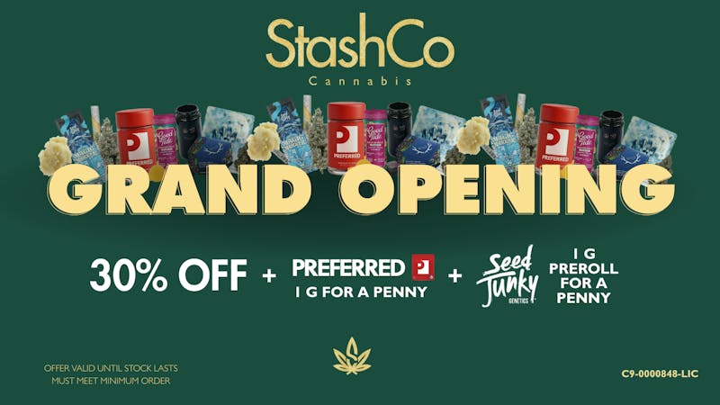 StashCo 30% OFF + PREFERRED G + SEED JUNKY PREROLL FOR .02