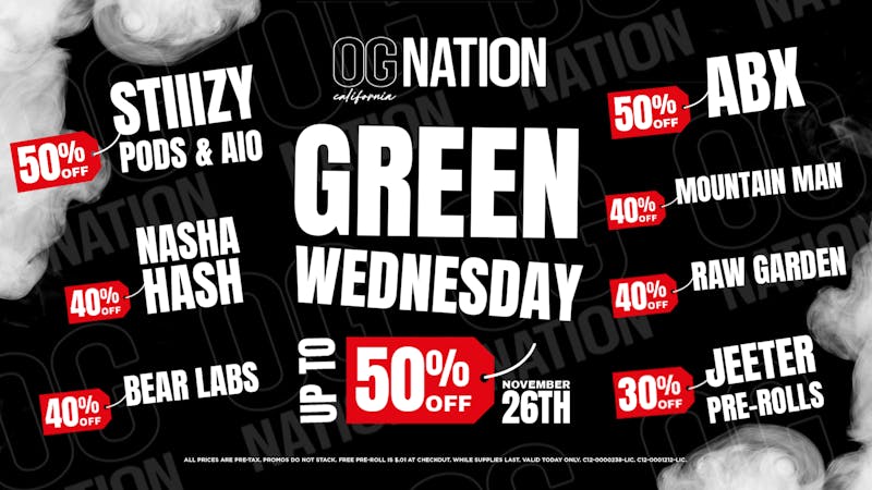 OG NATION - El Monte Up to 50% Off Green Wednesday!