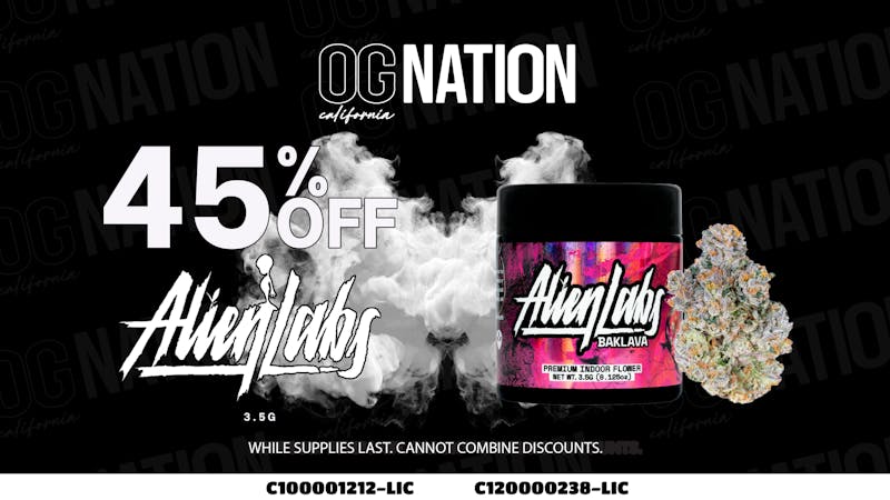 OG NATION - El Monte 45% Alien Labs (3.5g only)