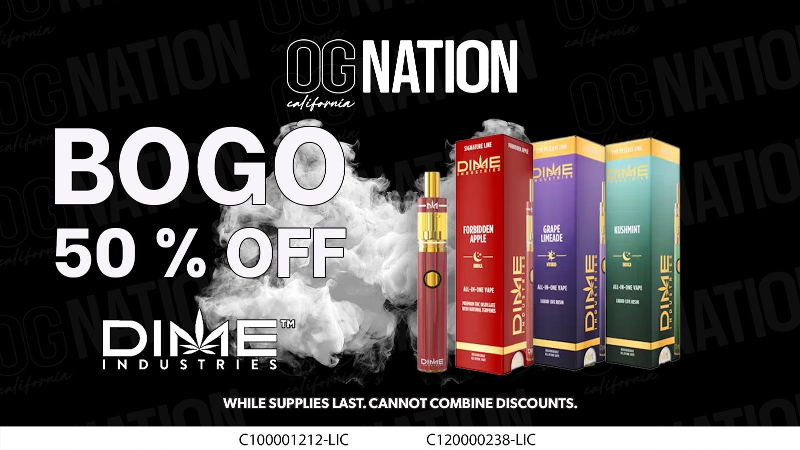OG NATION - El Monte BOGO Alert! Buy 1, Get 1 on DIME