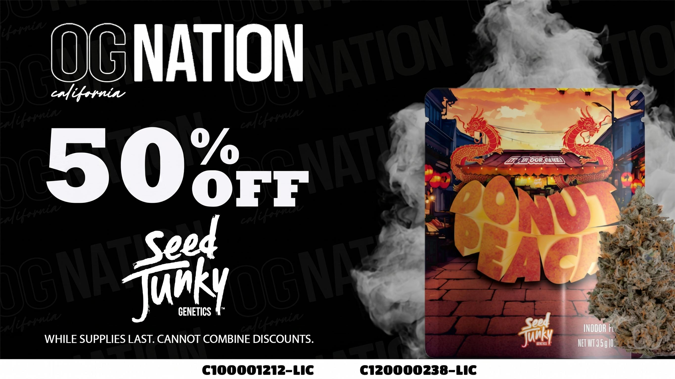 OG NATION - Maywood 50% Off Seed Junky
