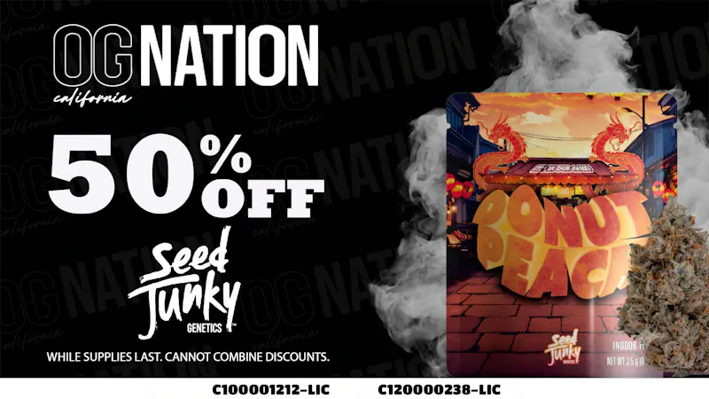 OG NATION - Maywood 50% Off Seed Junky