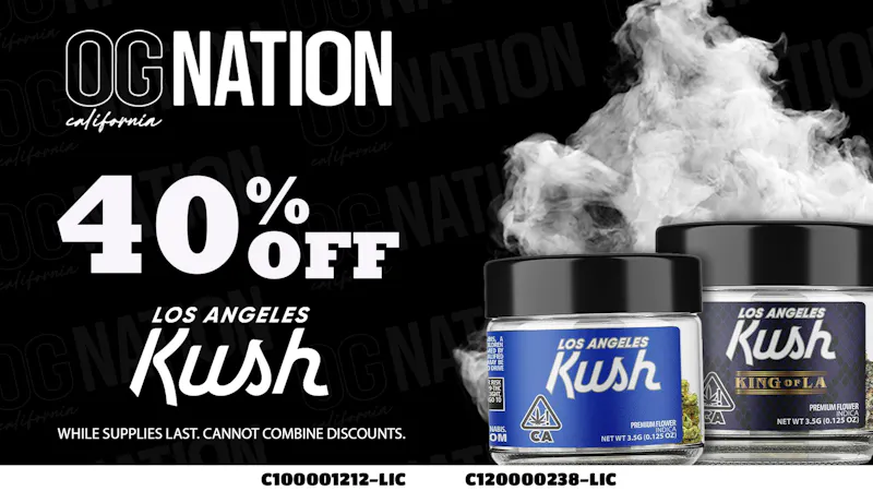 OG NATION - Maywood 40% Off LA Kush