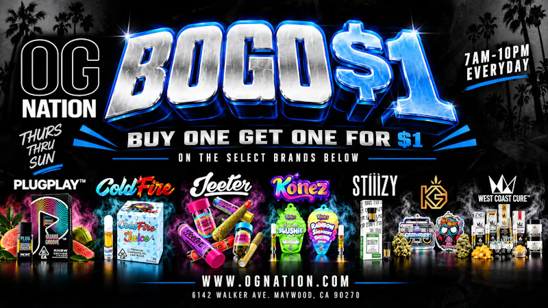 OG NATION - Maywood The Ultimate $1 BOGO Weekend at OG Nation