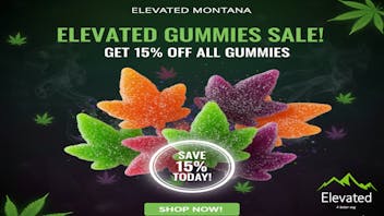 Elevated - Cut Bank Gummy Sunday!!!