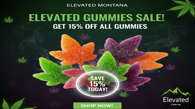 Elevated - Libby We're goin' gummy Wednesday!