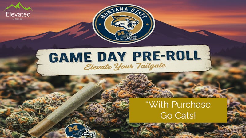 Elevated - Bozeman Game Day Penny Pre-Roll!