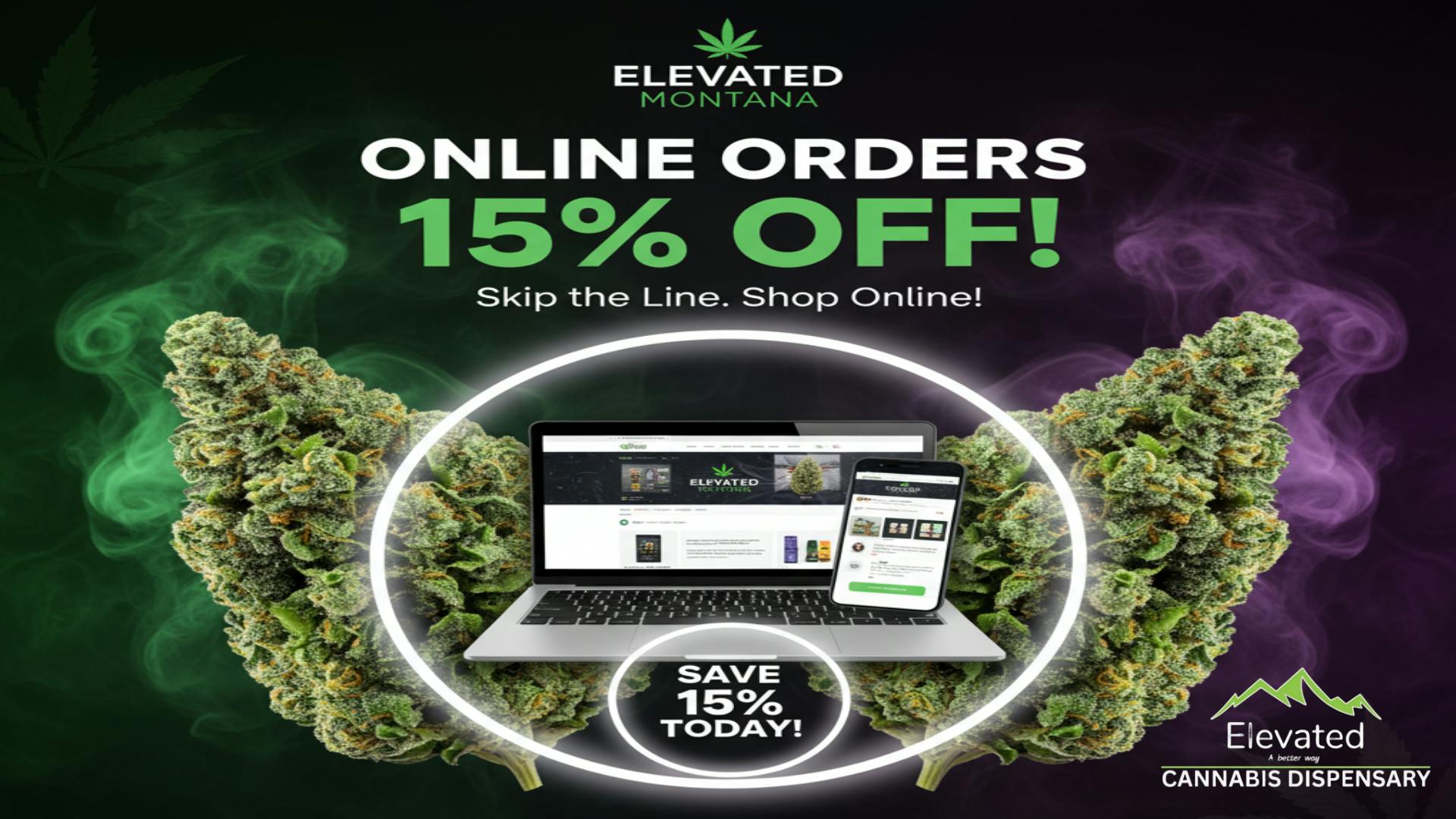 Elevated - Wolf Point Online Order Friday!