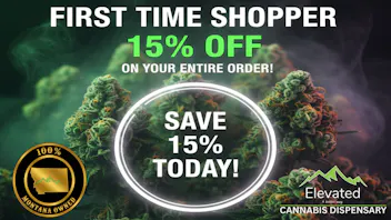 Elevated - Kalispell First Time Shopper Discount 15% off!