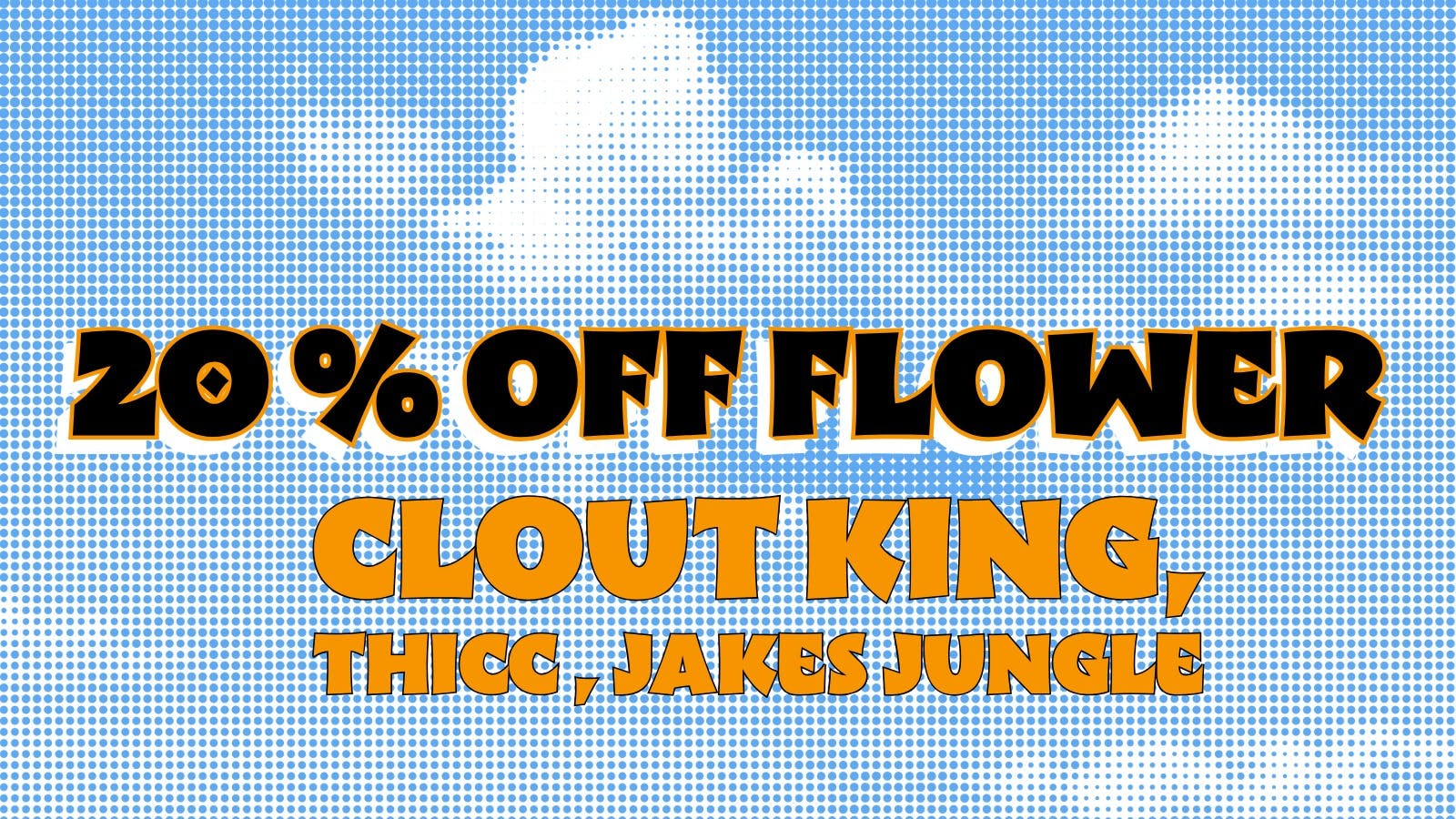 Chill Dispensary 20% off Flower all 420 weekend