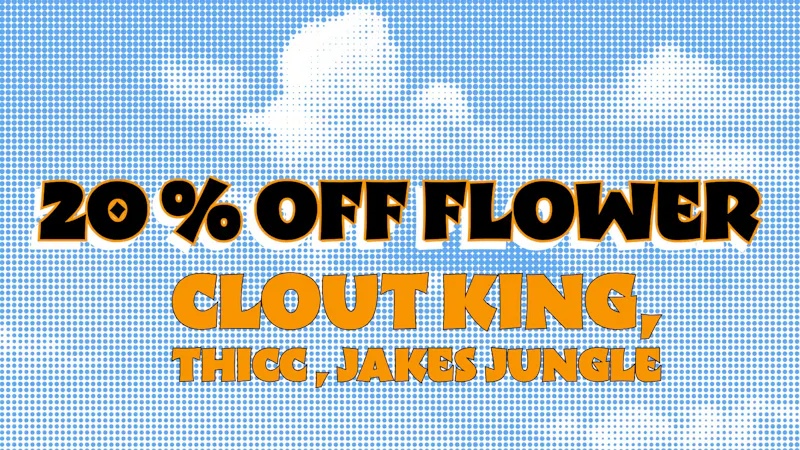 Chill Dispensary 20% off Flower all 420 weekend