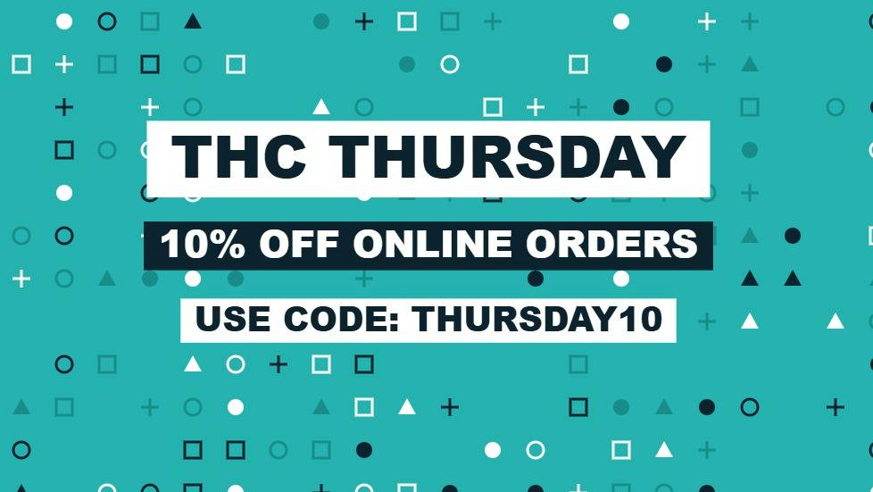 Chill Dispensary THC Thursday - 10% Off Online Orders