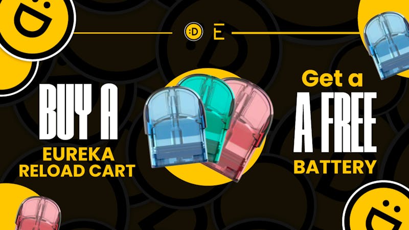 The Dispensaries of NJ - Somerset Buy a Eureka Reload Cart → Get a Free Battery