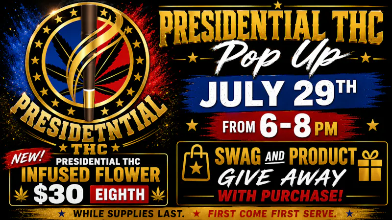 Xclusive Cannabis Oklahoma - South Penn 🚨 Presidential THC July 29th from 6-8 PM 🚨
