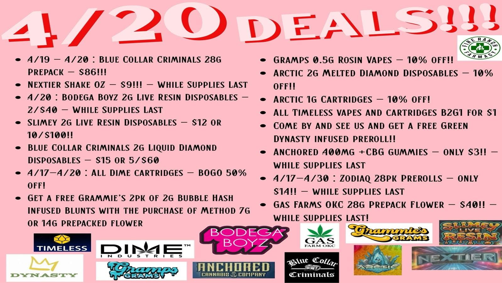 Fire Ranch Farmacy 4/20 DEALS!!!!!