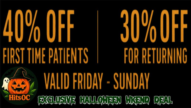 HITS OC HALLOWEEN WKND 40%OFF FTP/30%OFF RETURNING