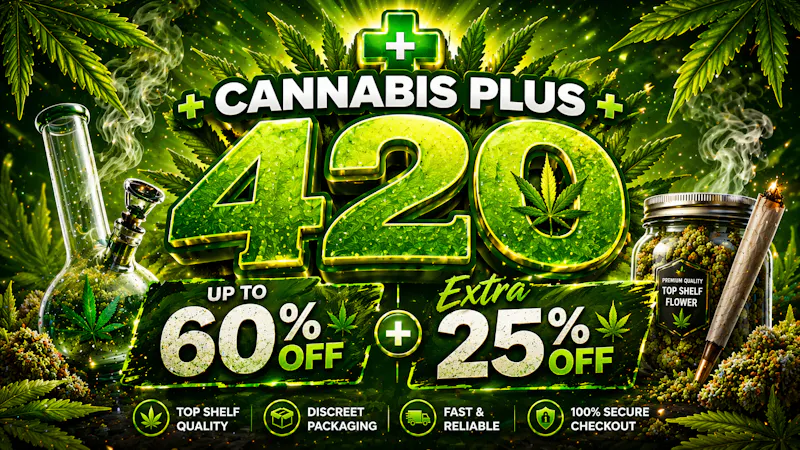 Cannabis Plus - Arcadia UP TO 60% OFF + FTP Get 25% OFF AT CHECKOUT