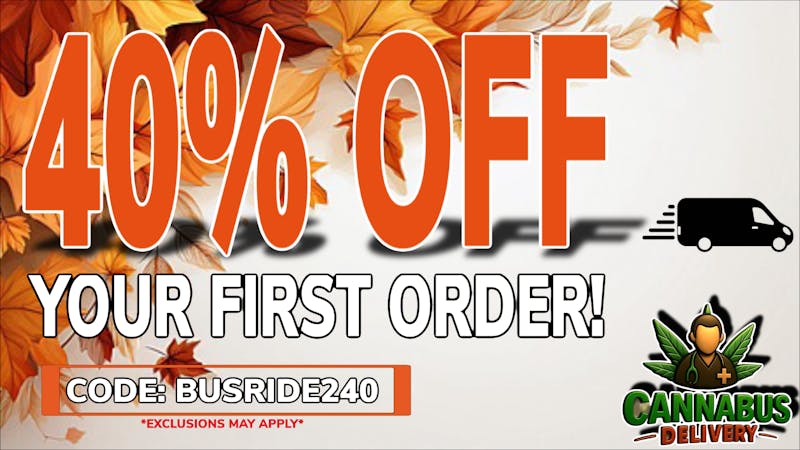 Cannabus - Normal Heights / North Park NEW TO THE CANNABUS FAM? WE GOT YOU - 40% OFF!!
