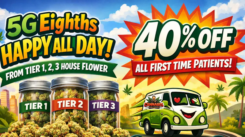 Cannabus - Chula Vista 5G EIGHTHS - HAPPY HOUR ALL DAY!! 40% OFF FTP'S!!