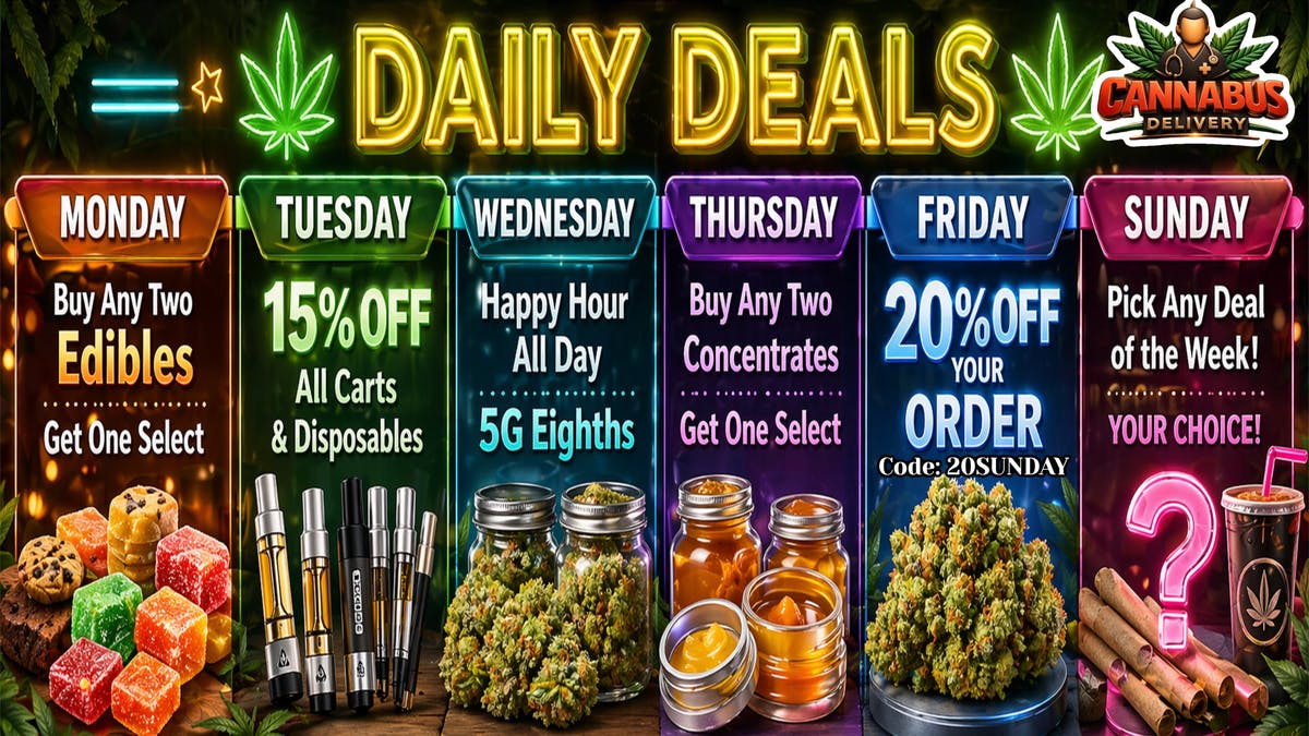 Cannabus - El Cajon PICK ANY DEAL OF THE WEEK! | 20% OFF YOUR ORDER!!