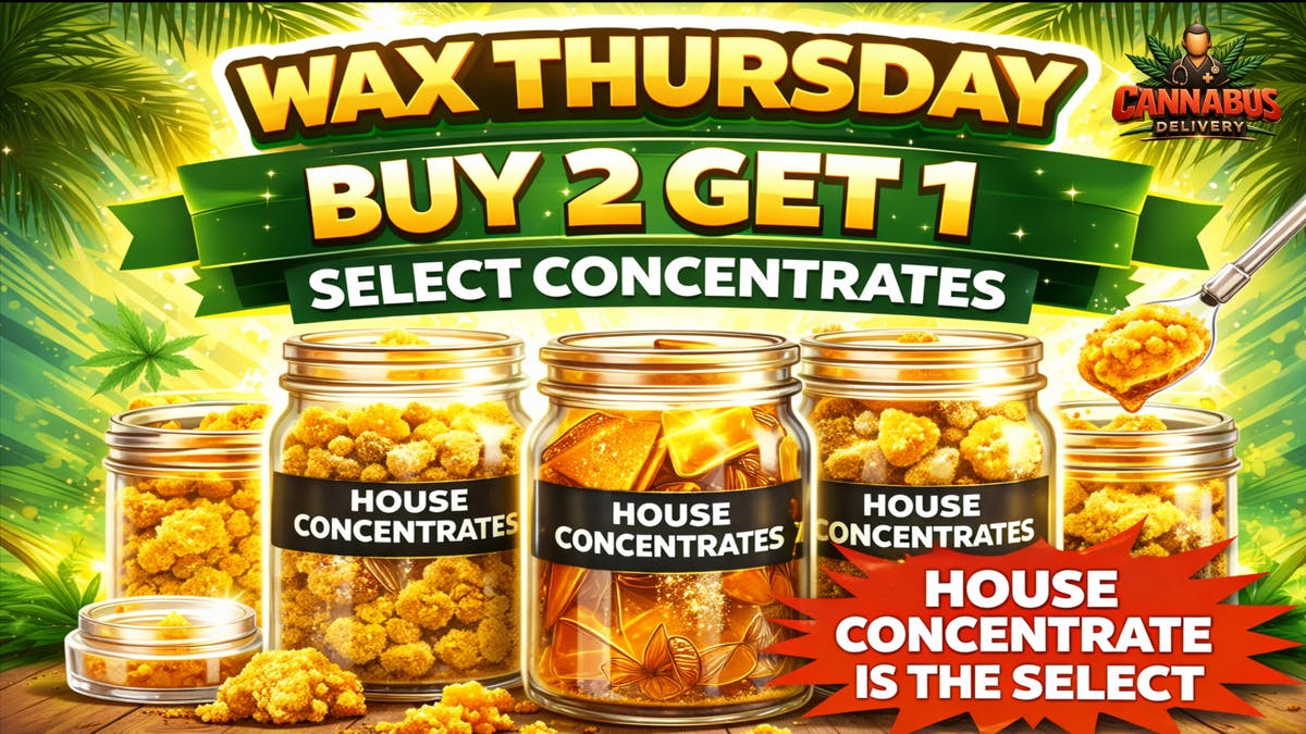 Cannabus - Normal Heights / North Park BUY ANY 2 CONCENTRATES - GET 1 (SELECT)!!!
