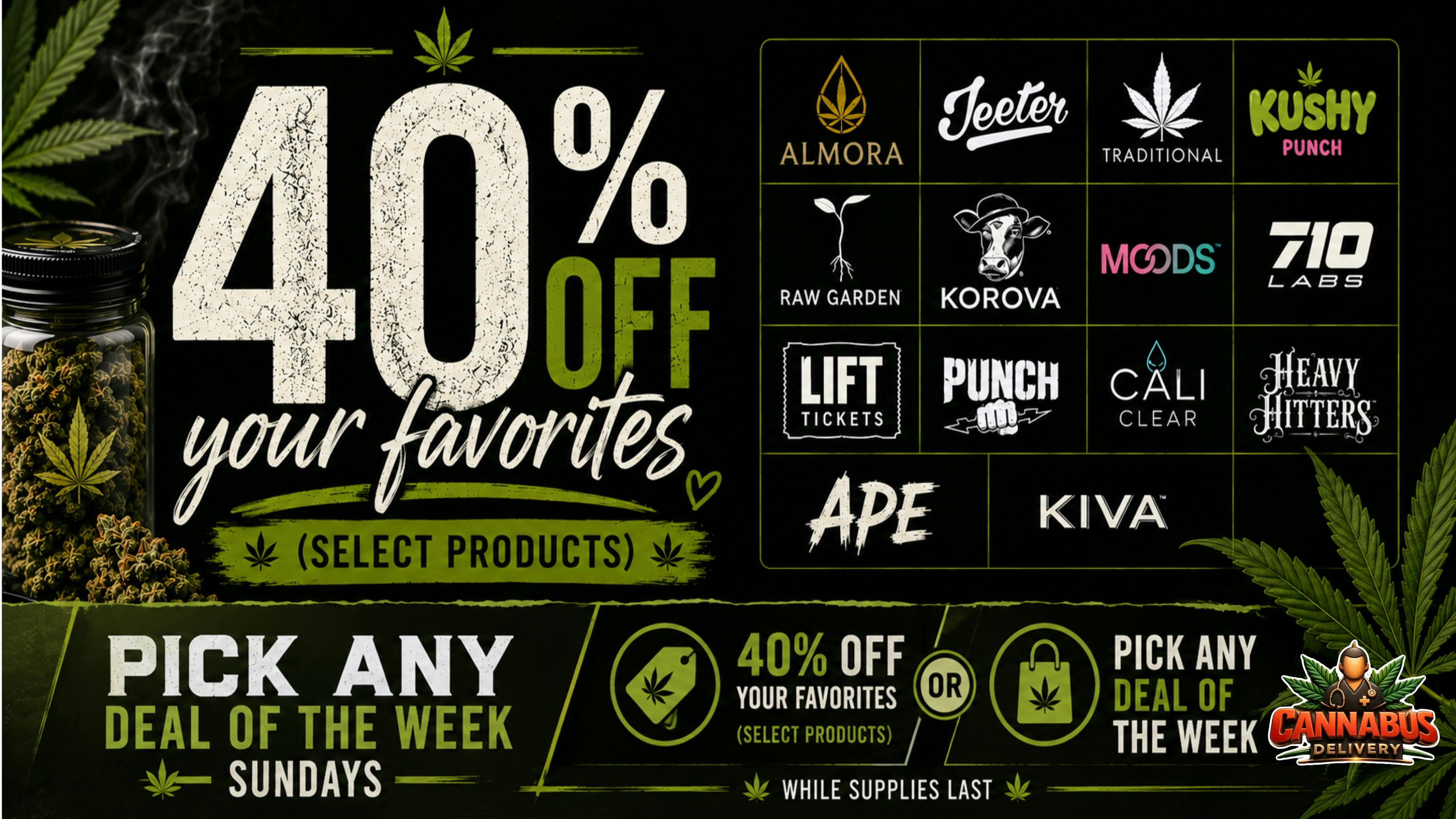 Cannabus - Clairemont / Kearny 40% OFF SALE OR PICK ANY DEAL OF THE WEEK!!!