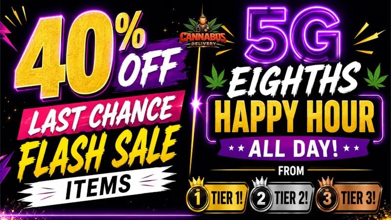 Cannabus - La Mesa 40% OFF FLASH SALE + 5G EIGHTHS ALL DAY!!
