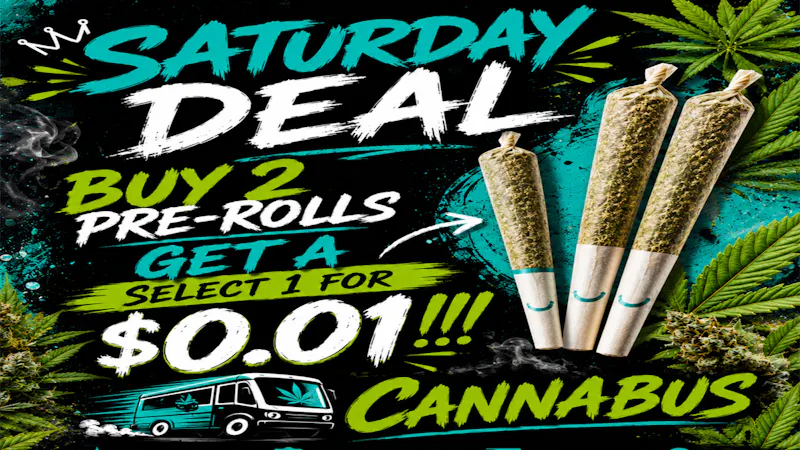 Cannabus - Chula Vista B2G1 SELECT PREROLL SATURDAYS!!!