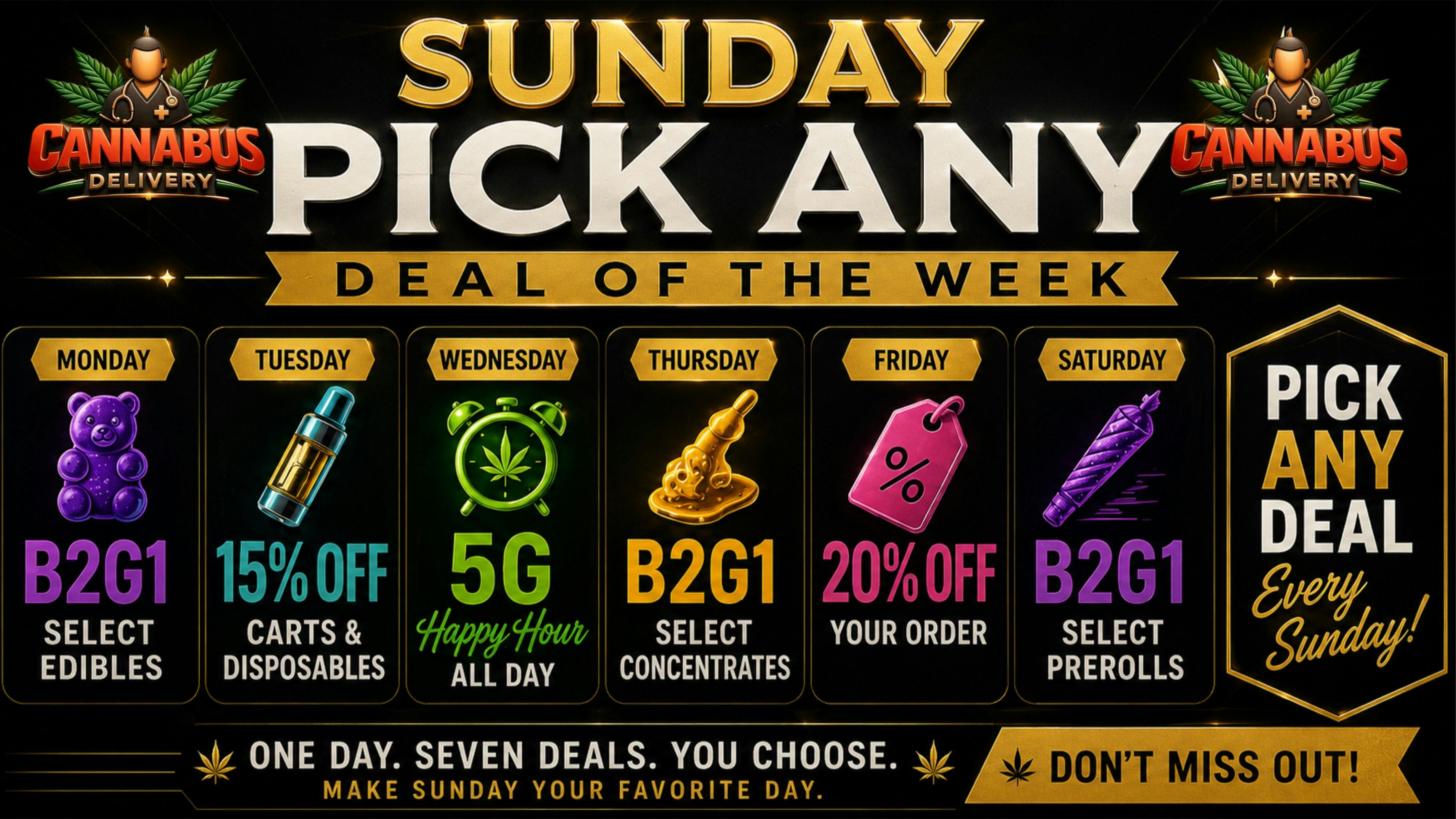 Cannabus - Chula Vista 20% OFF ORDER | SUNDAY FUNDAY - PICK ANY DEAL!!