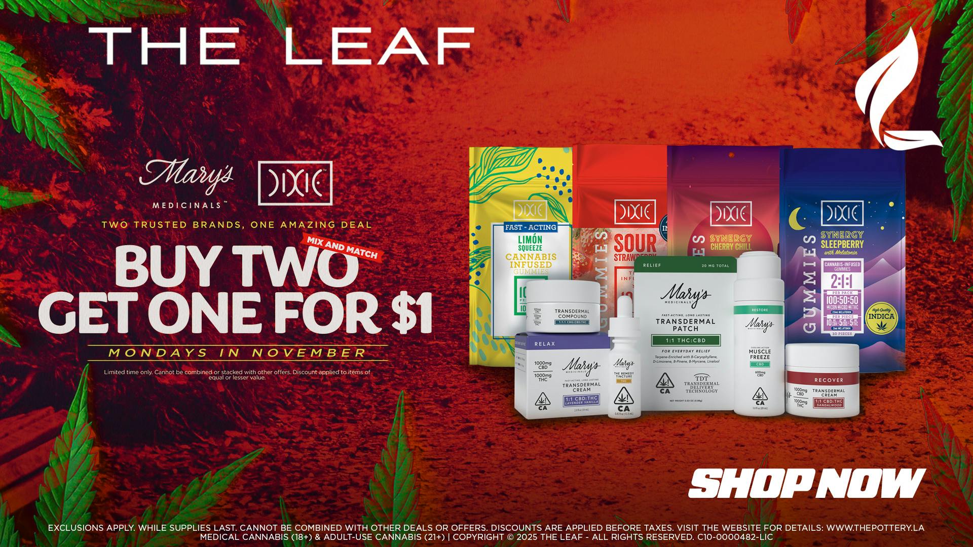 The Leaf El Paseo 🔥 MED MONDAYS🔥