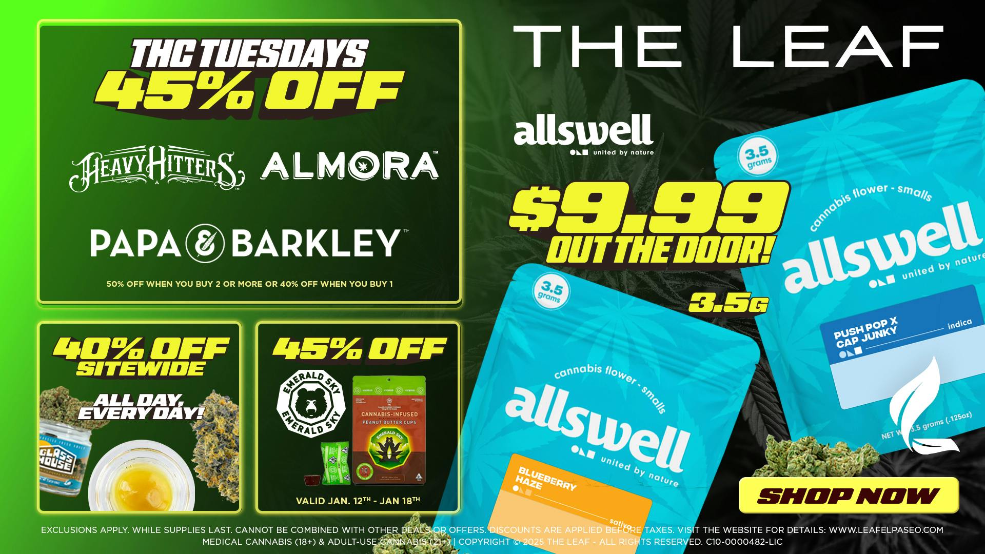 The Leaf El Paseo 🔥45% OFF🔥 THC TUESDAY🔥
